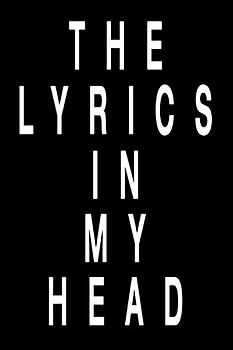 The Lyrics In My Head: Lyrics Notebook, songwriters notebook, College Rule Lined Writing and Notes Journal
