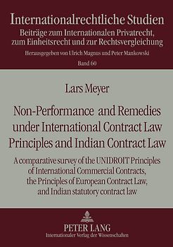 Non-Performance and Remedies under International Contract Law Principles and Indian Contract Law