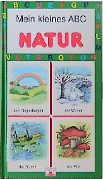 Mein kleines ABC der Natur