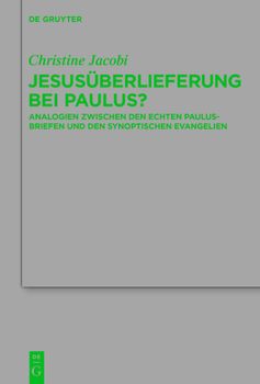 Jesusüberlieferung bei Paulus?