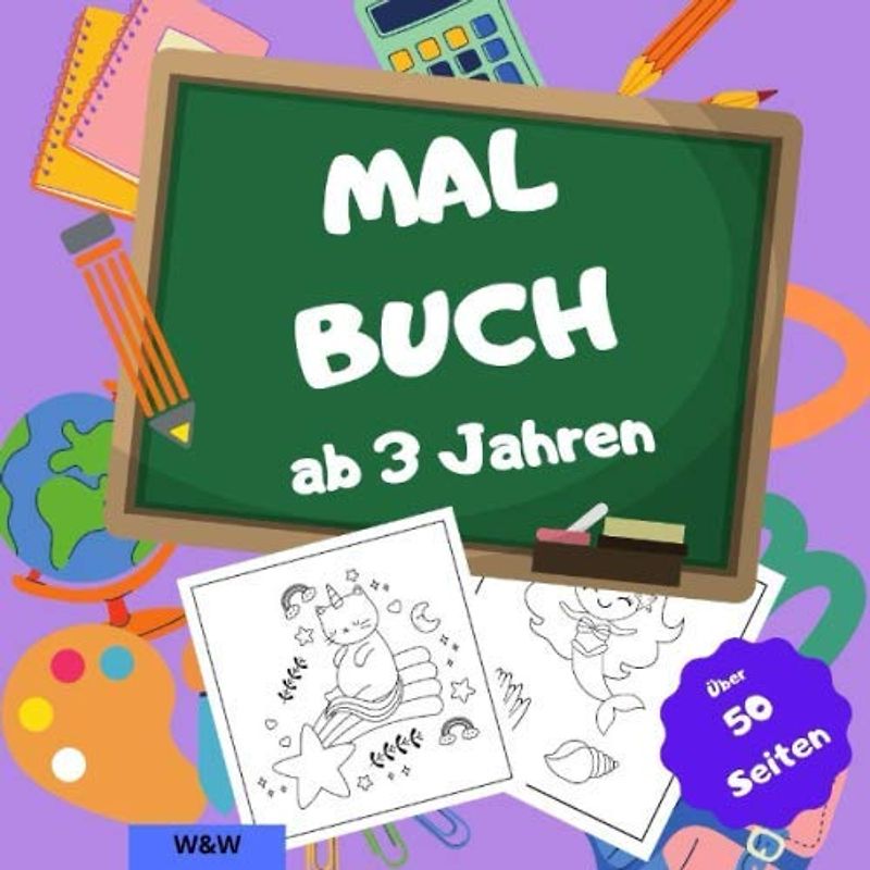 Malbuch ab 3 Jahre: Der große Kindergartenblock für Jungen und Mädchen ab 3 Jahre zur Förderung der Konzentration und Feinmotorik.
