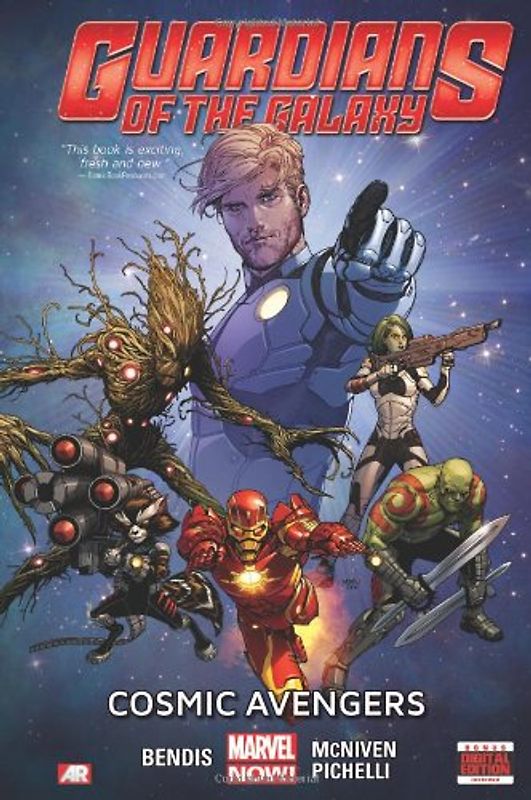 Guardians of the Galaxy Volume 1: Cosmic Avengers (Marvel Now): Cosmic Avengers 1 - Bendis, Brian Michael
