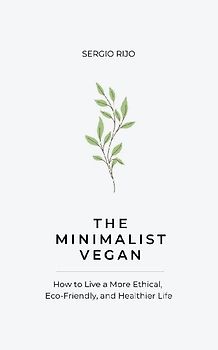 The Minimalist Vegan