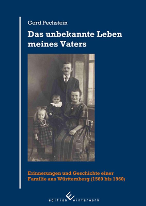 Das unbekannte Leben meines Vaters