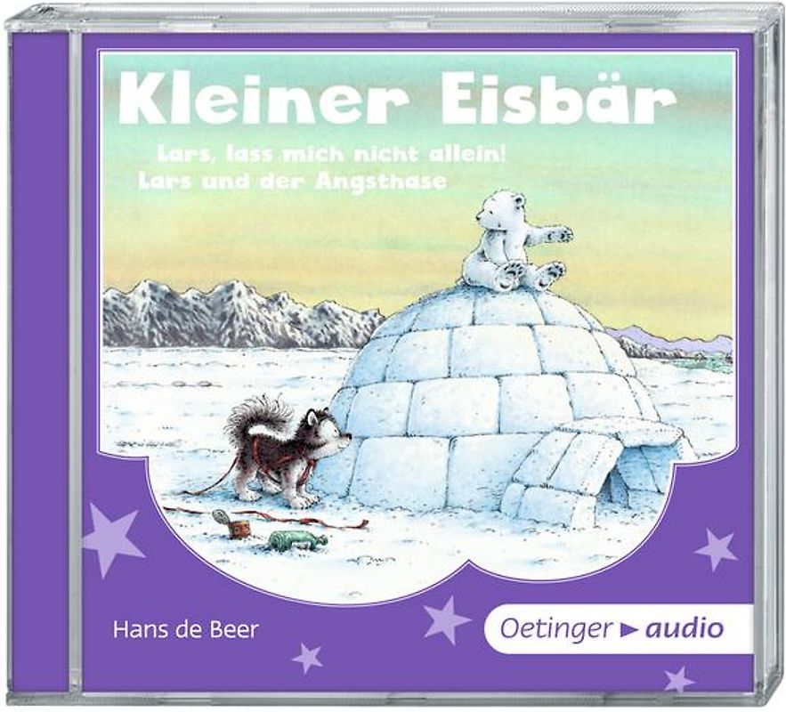 Kleiner Eisbär. Lars, lass mich nicht allein/Lars und der Angsthase (SA) (CD)