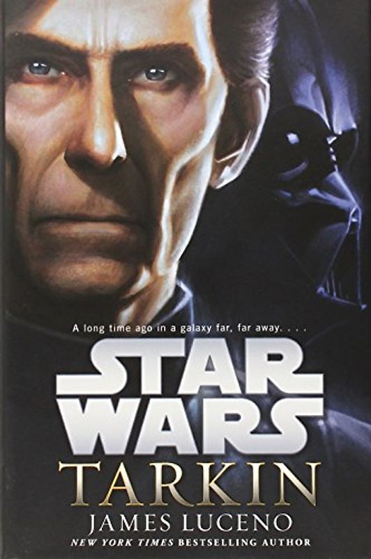 Tarkin: Star Wars (Star Wars: Jedi Academy Trilogy) - Luceno, James