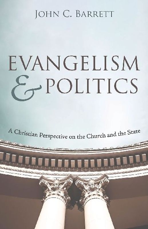 Evangelism and Politics