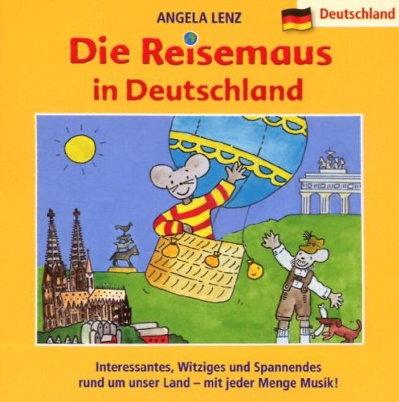 Angela Lenz - Die Reisemaus in Deutschland