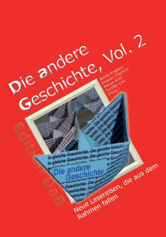 Die andere Geschichte Vol. 2