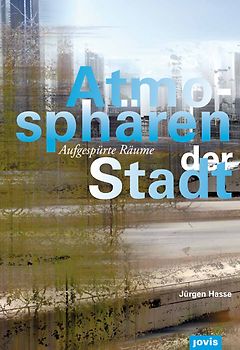 Atmosphären der Stadt
