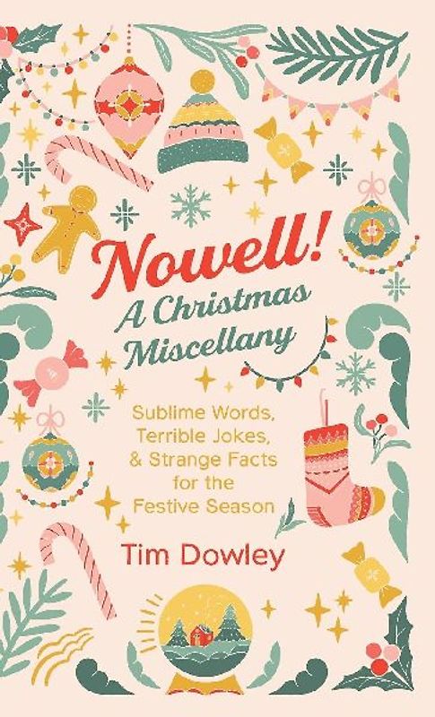 Nowell! A Christmas Miscellany