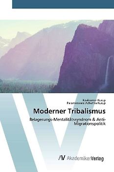 Moderner Tribalismus