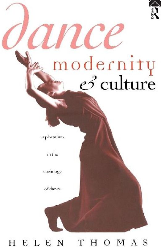 Dance, Modernity and Culture
