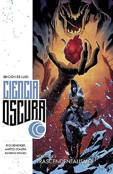Ciencia oscura 2 : trascendentalismo