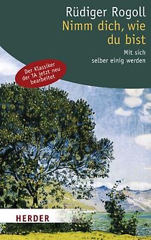 Nimm dich, wie du bist