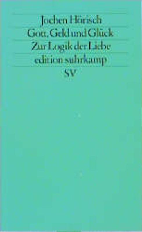 Gott, Geld und Glück