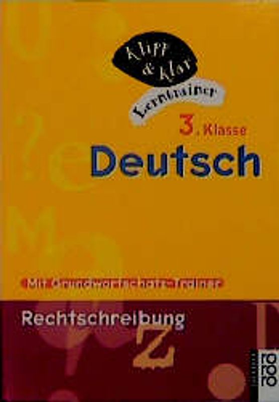 Deutsch, 3. Klasse - Rechtschreibung