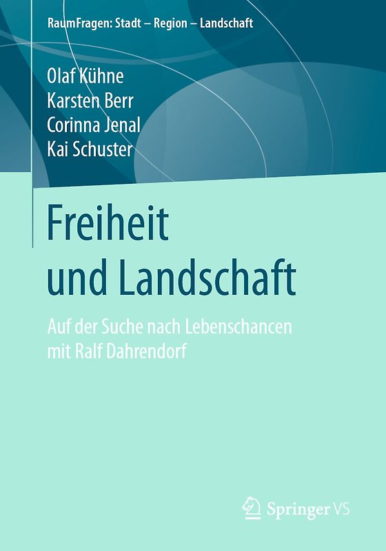 Freiheit und Landschaft
