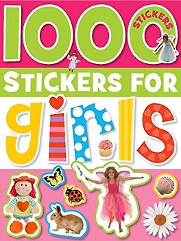 1000 Stickers for Girls [With Sticker(s)]