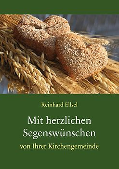 Mit herzlichen Segenswünschen von Ihrer Kirchengemeinde