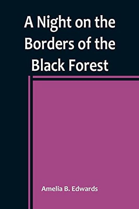 A Night on the Borders of the Black Forest
