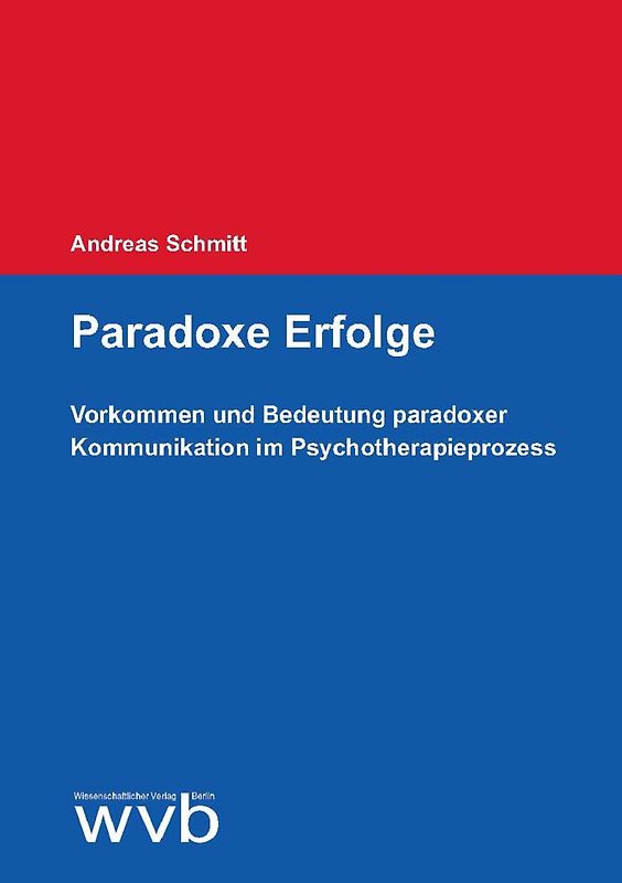 Paradoxe Erfolge