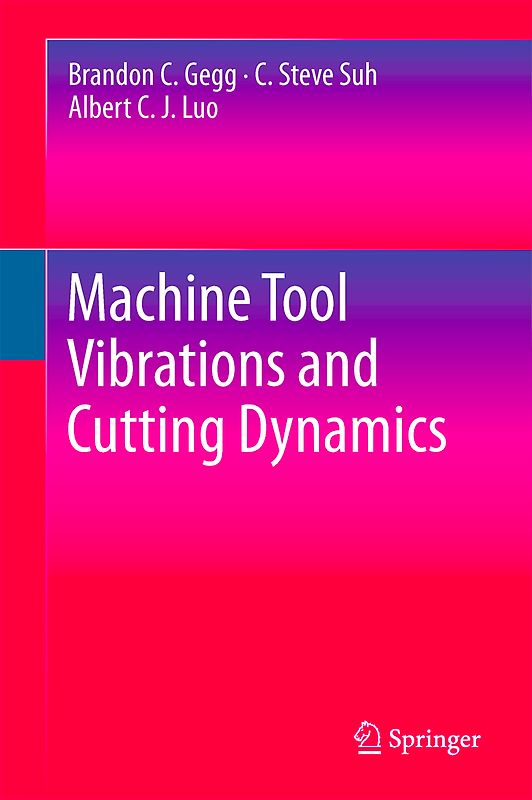 Machine Tool Vibrations and Cutting Dynamics