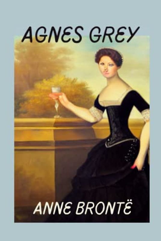 Agnes Grey Illustrated