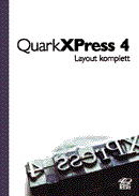 Das Buch zu QuarkXPress 4