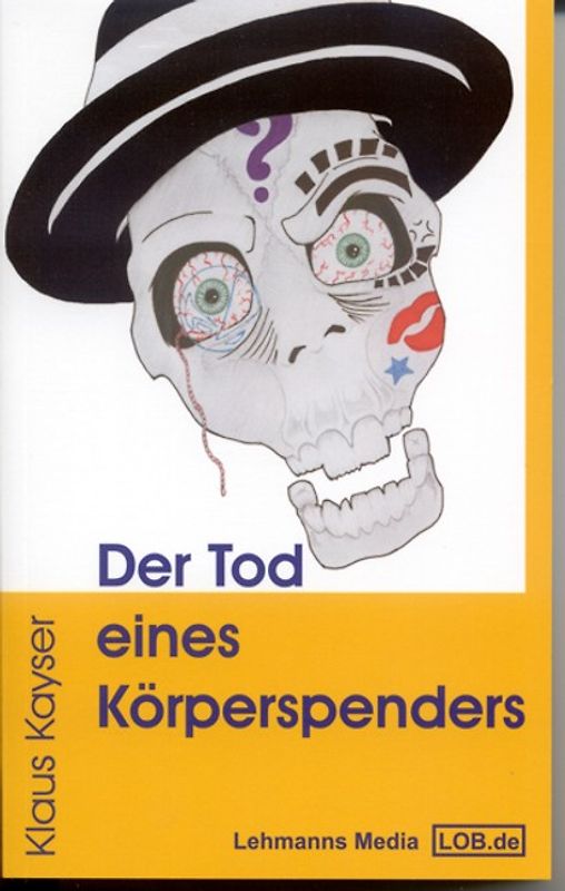 Der Tod eines Körperspenders