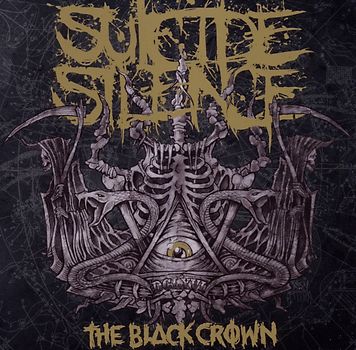 Suicide Silence - The Black Crown
