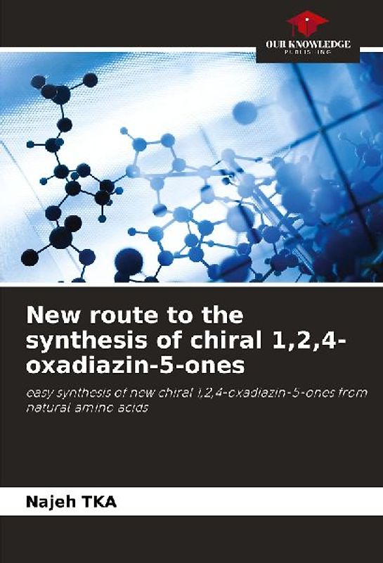 New route to the synthesis of chiral 1,2,4-oxadiazin-5-ones
