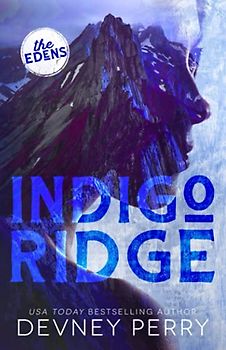 Indigo Ridge (The Edens, Band 1)
