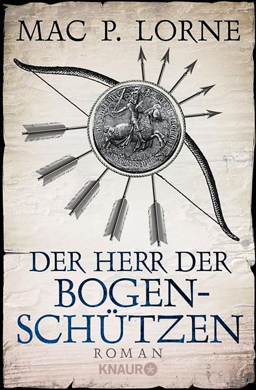 Der Herr der Bogenschützen