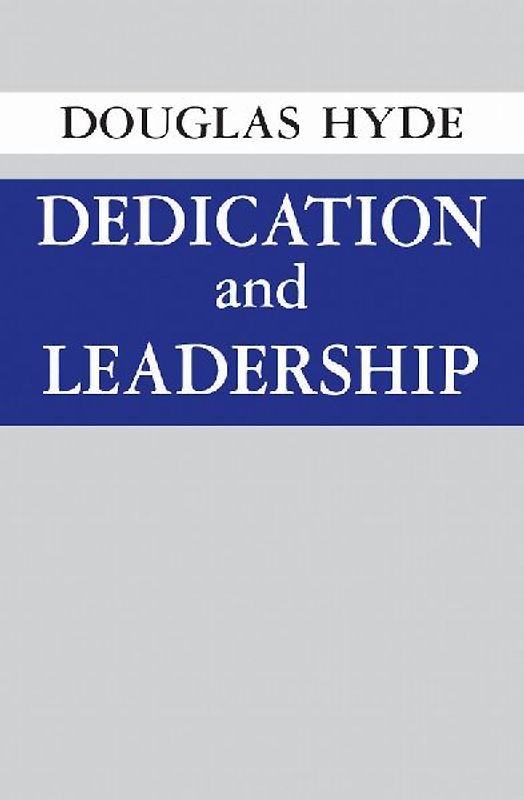 Dedication and Leadership