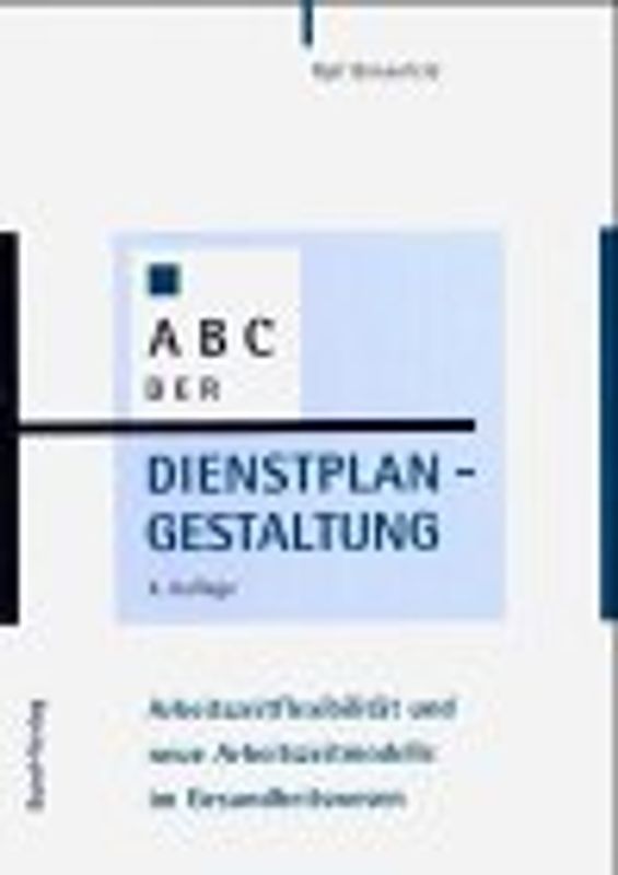 ABC der Dienstplangestaltung