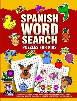 SPANISH WORD SEARCH FOR KIDS: Spanish Word Search Puzzle For Kids 8-12 Years With Answers