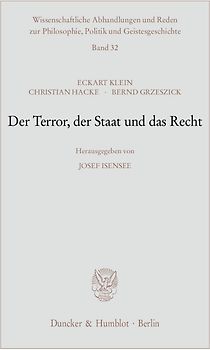 Der Terror, der Staat und das Recht.