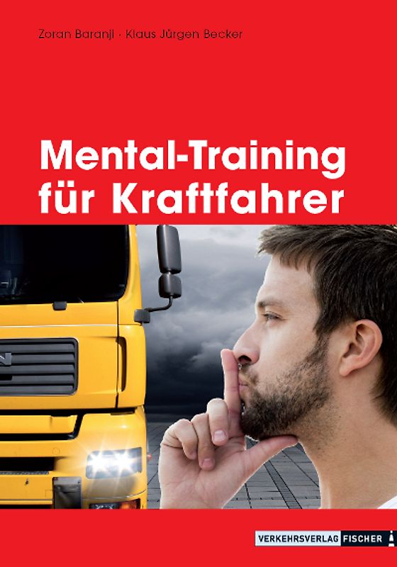 Mental Training für Kraftfahrer