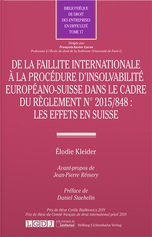 De la faillite internationale à la procédure d'insolvabilité européano-suisse dans le cadre du réglement No 2015/848