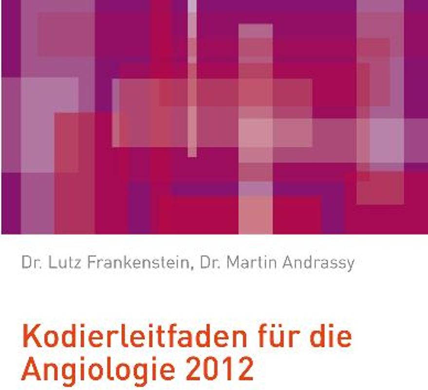 Kodierleitfaden für die Angiologie 2012