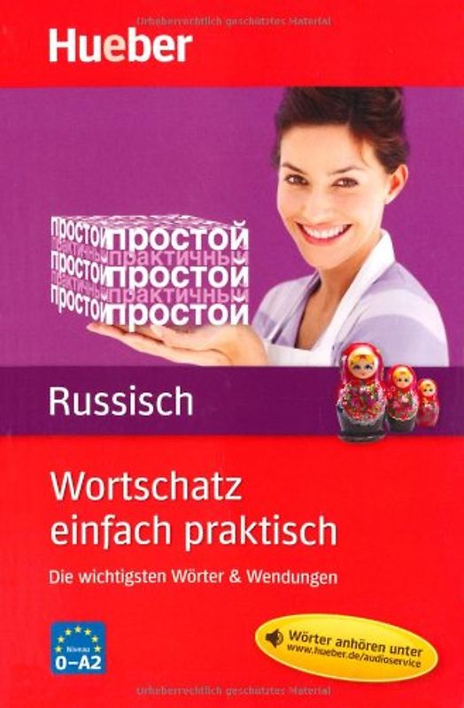 Wortschatz einfach praktisch – Russisch