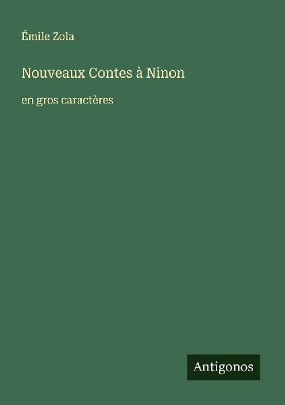 Nouveaux Contes à Ninon