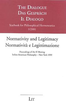 Normativity and Legitimacy /Normatività e Legittimazione
