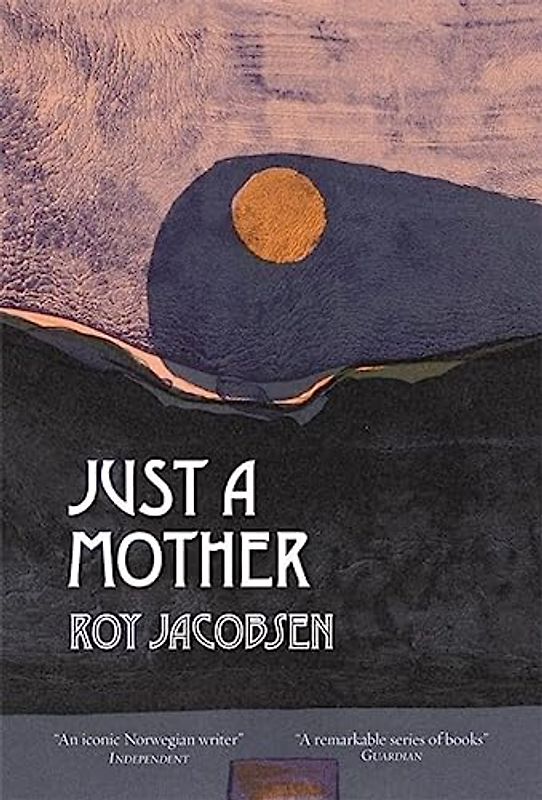 Just a Mother