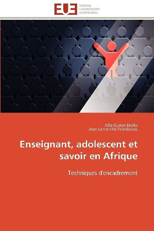 Enseignant, adolescent et savoir en Afrique