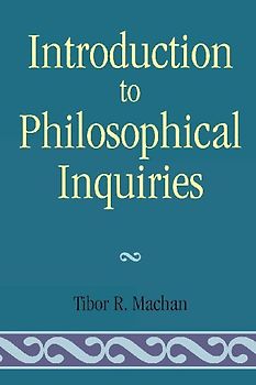 Introduction to Philosophical Inquiiries