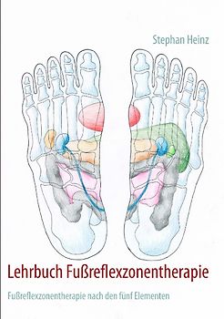 Lehrbuch Fußreflexzonentherapie