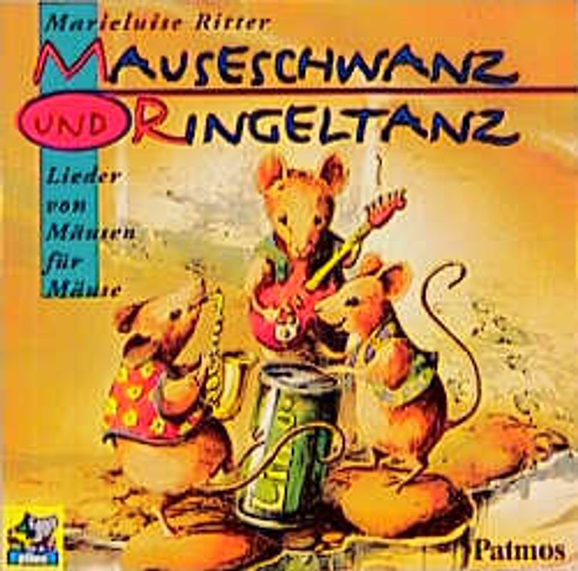 MAUSESCHWANZ UND RINGELTANZ