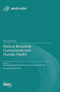 Natural Bioactive Compounds and Human Health